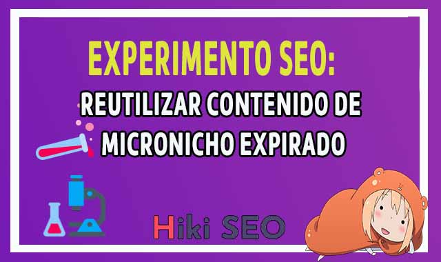 Experimento SEO: Reutilizar contenido de micronicho Amazon expirado